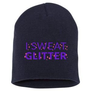 I Sweat Glitter Short Acrylic Beanie