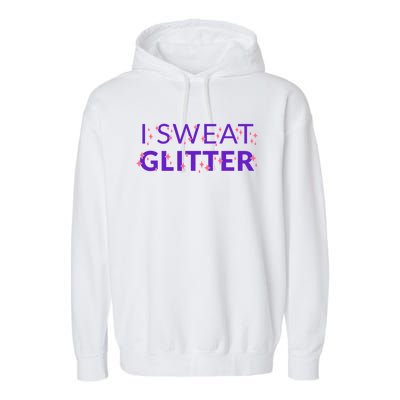 I Sweat Glitter Garment-Dyed Fleece Hoodie