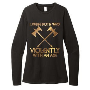 I Swing Both Ways Violently With An Axe Womens CVC Long Sleeve Shirt