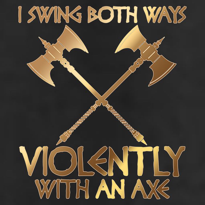I Swing Both Ways Violently With An Axe Trucker Hat