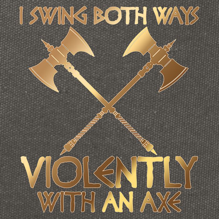 I Swing Both Ways Violently With An Axe Cotton Canvas Backpack