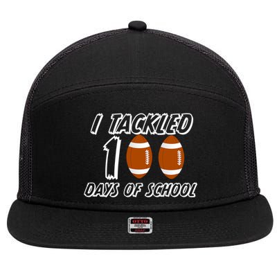 I Tackled 100 Days Of school 7 Panel Mesh Trucker Snapback Hat