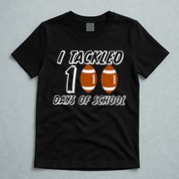 I Tackled 100 Days Of school T-Shirt