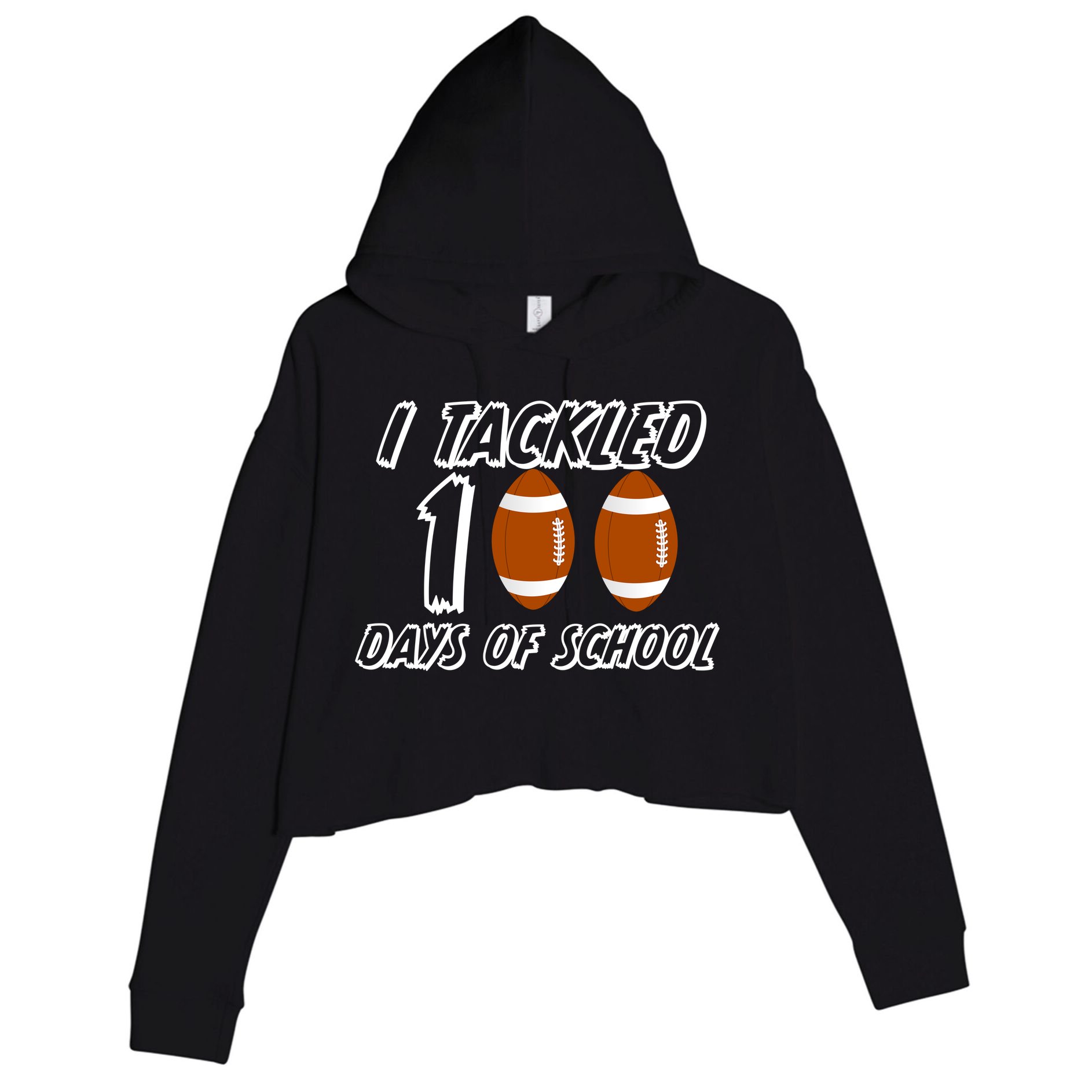 I Tackled 100 Days Of school Crop Fleece Hoodie