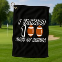 I Tackled 100 Days Of school Golf Towel