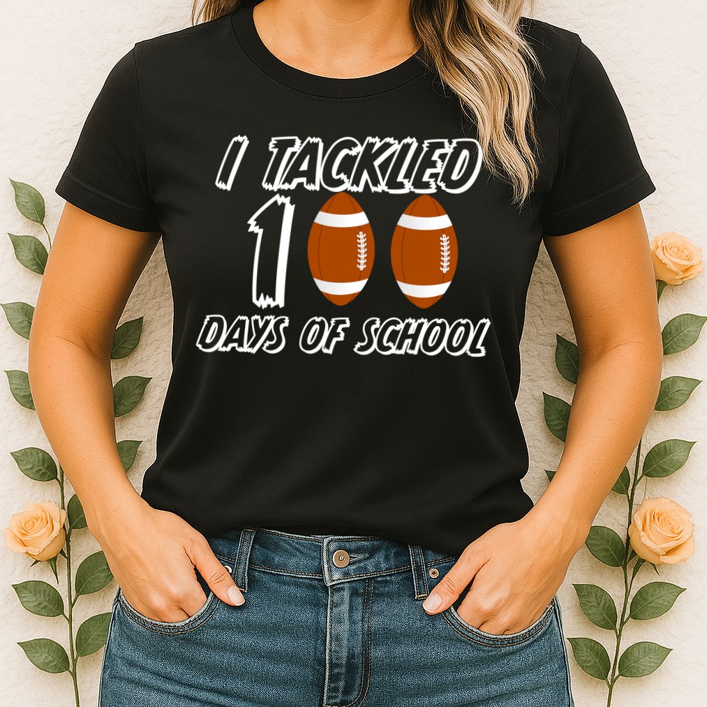 I Tackled 100 Days Of school Womens T-Shirt
