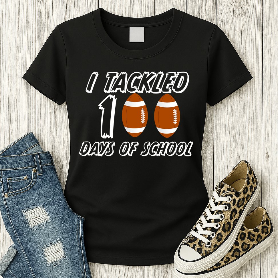 I Tackled 100 Days Of school Womens T-Shirt