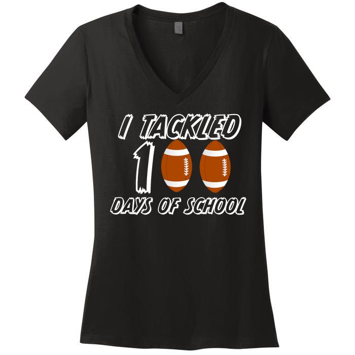 I Tackled 100 Days Of school Women's V-Neck T-Shirt