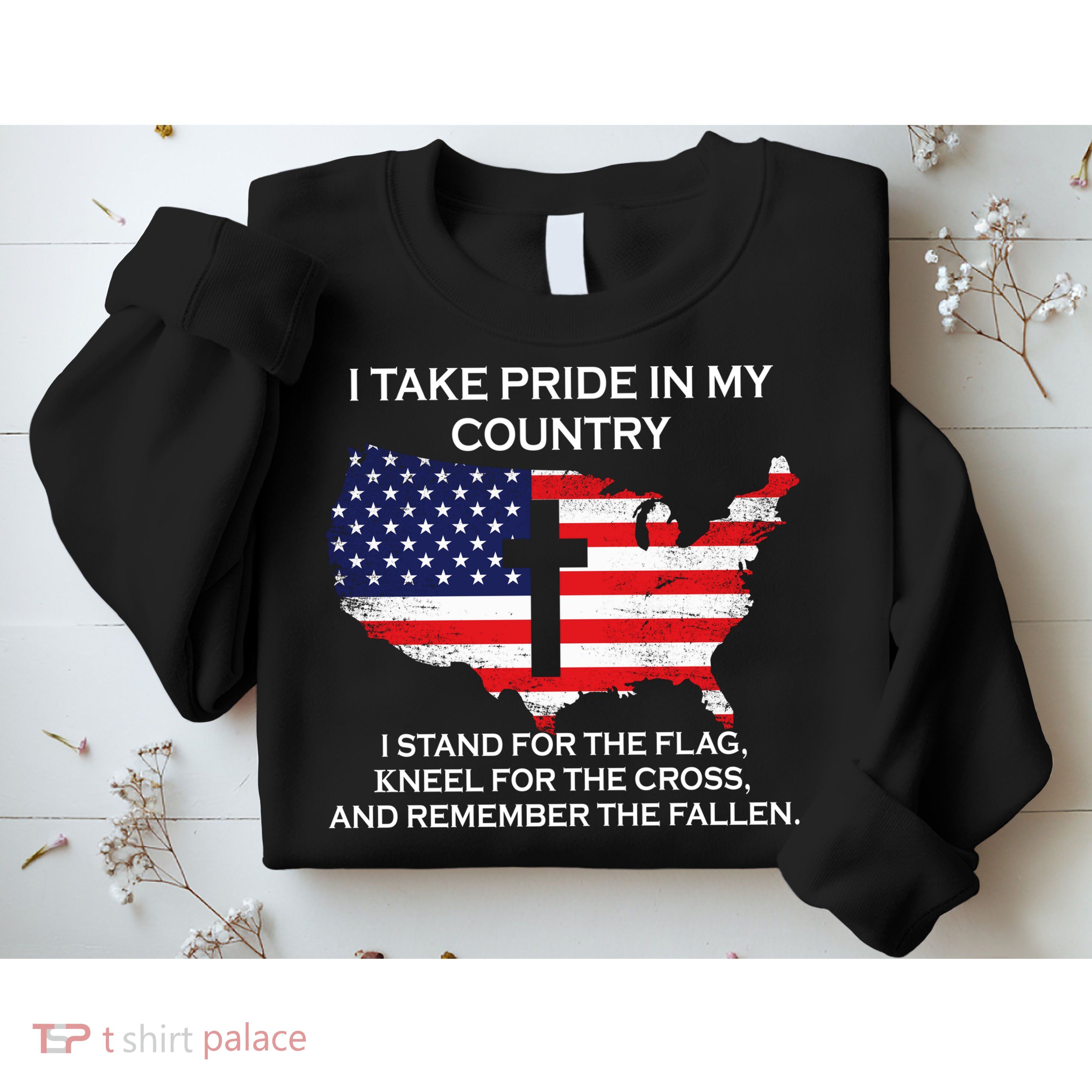 I Take Pride In My Country USA Sweatshirt