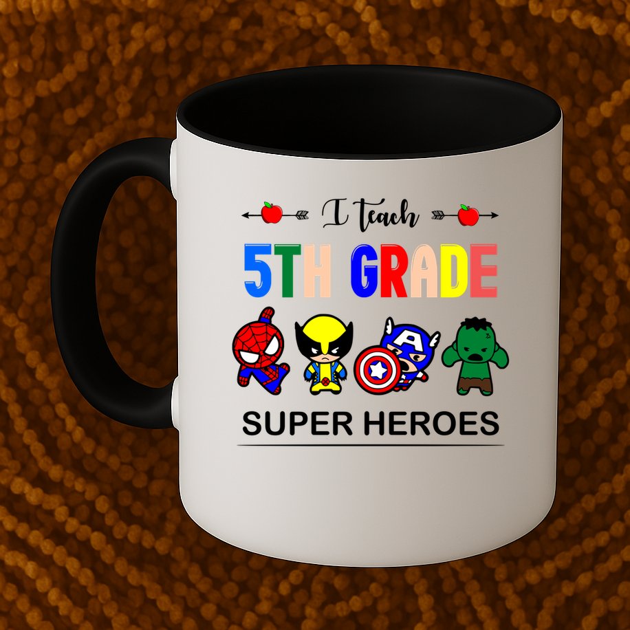 I Teach 5th Grade Superheroes Mug