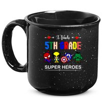 I Teach 5th Grade Superheroes 15oz Campfire Ceramic Mug