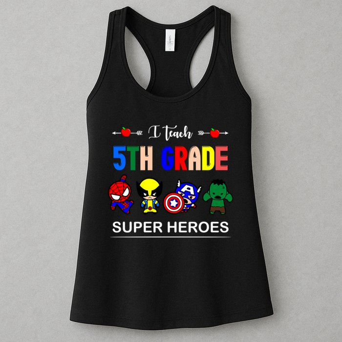I Teach 5th Grade Superheroes Womens Tank Top
