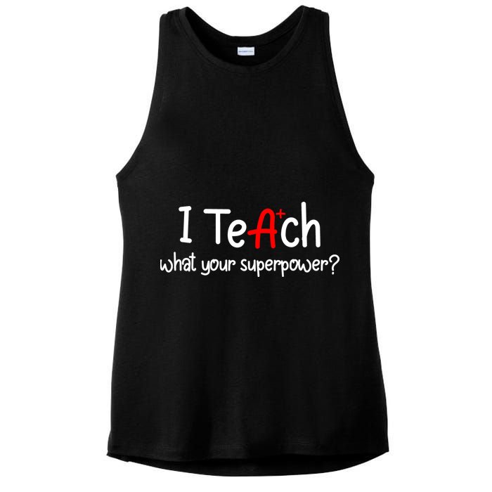 I Teach A+ Students What your Superpower? Ladies PosiCharge Tri-Blend Wicking Tank