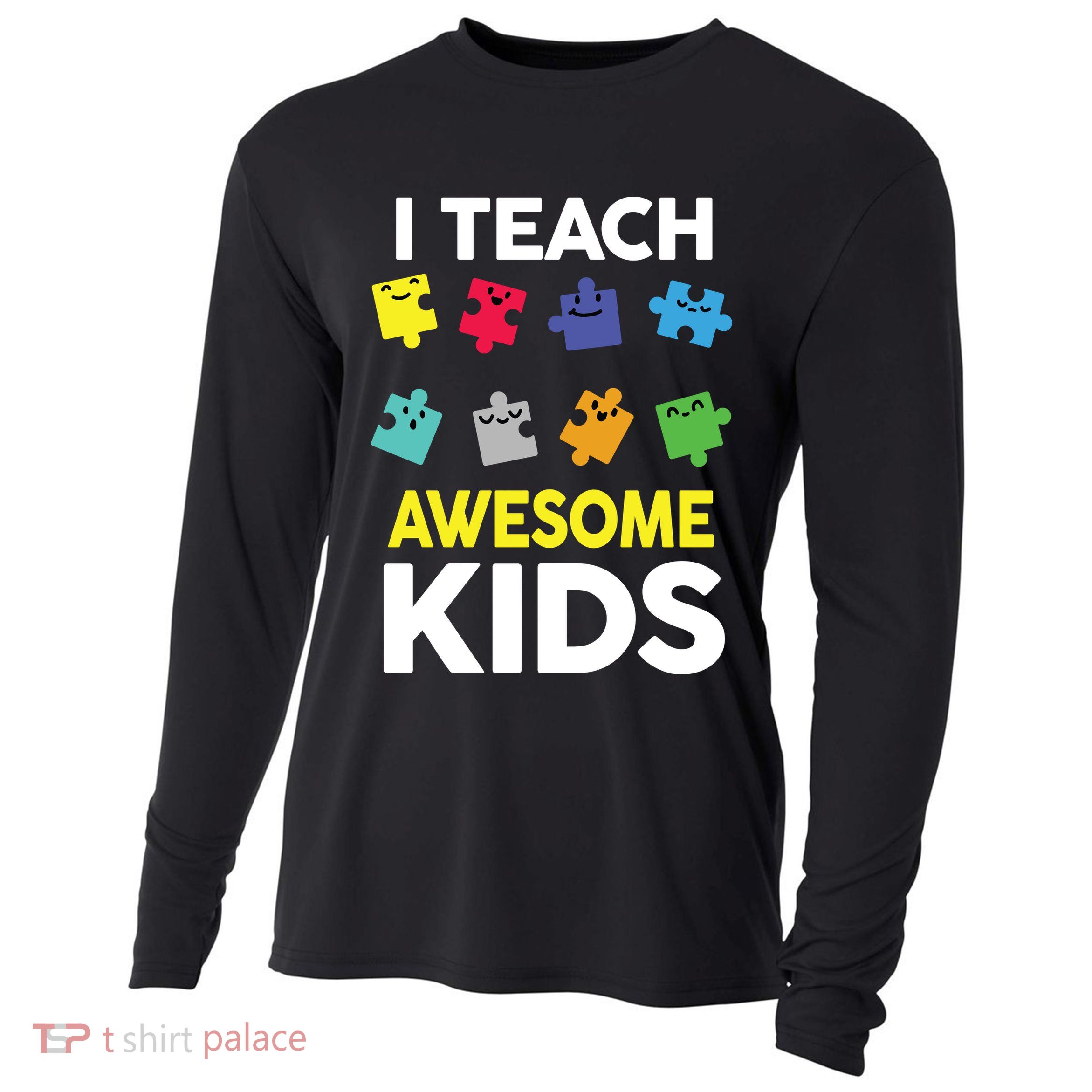 I Teach Awesome Kids Cooling Performance Long Sleeve Crew