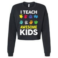 I Teach Awesome Kids Cropped Pullover Crew