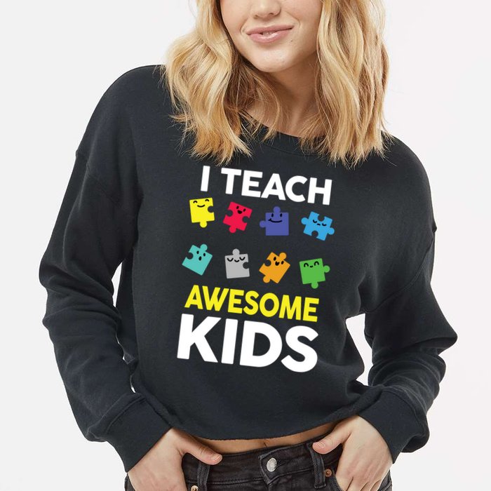 I Teach Awesome Kids Cropped Pullover Crew
