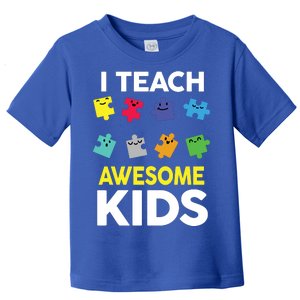 I Teach Awesome Kids Toddler T-Shirt