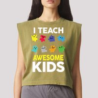 I Teach Awesome Kids Garment-Dyed Women's Muscle Tee