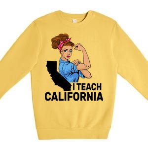 I Teach California State Union Teacher Strike Premium Crewneck Sweatshirt