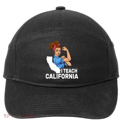 I Teach California State Union Teacher Strike 7-Panel Snapback Hat