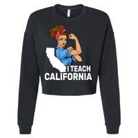 I Teach California State Union Teacher Strike Cropped Pullover Crew