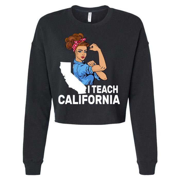 I Teach California State Union Teacher Strike Cropped Pullover Crew