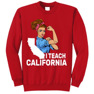 I Teach California State Union Teacher Strike Sweatshirt