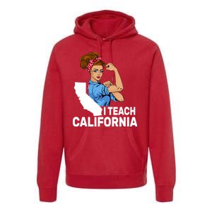 I Teach California State Union Teacher Strike Premium Hoodie