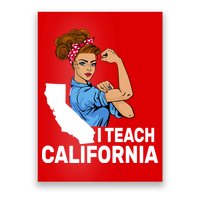 I Teach California State Union Teacher Strike Poster