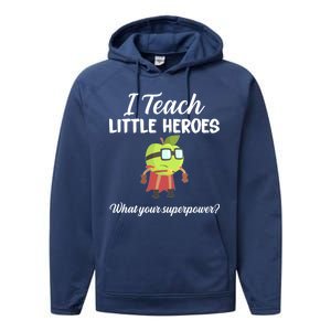 I Teach Little Heroes Performance Fleece Hoodie