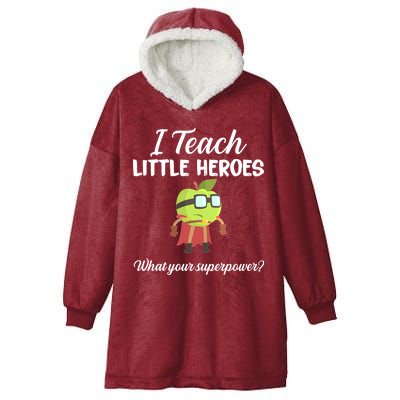 I Teach Little Heroes Hooded Wearable Blanket