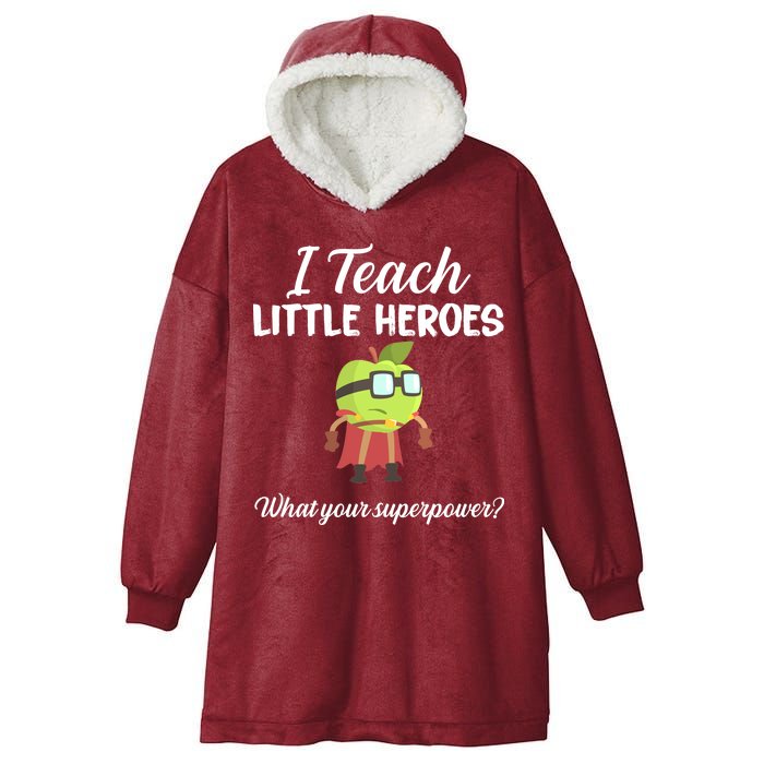 I Teach Little Heroes Hooded Wearable Blanket