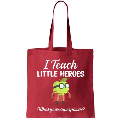 I Teach Little Heroes Bag