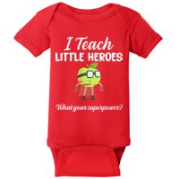 I Teach Little Heroes Baby Bodysuit