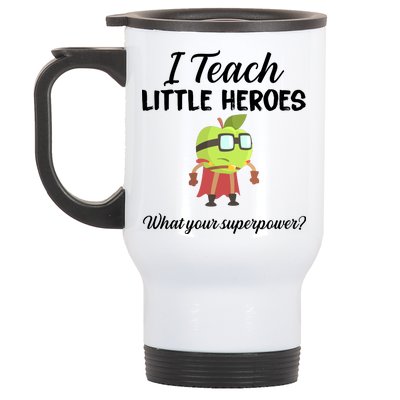 I Teach Little Heroes Stainless Steel Travel Mug