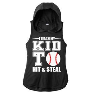 I Teach My Kid To Hit & Steal Baseball Ladies PosiCharge Tri-Blend Wicking Draft Hoodie Tank