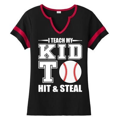 I Teach My Kid To Hit & Steal Baseball Ladies Halftime Notch Neck Tee