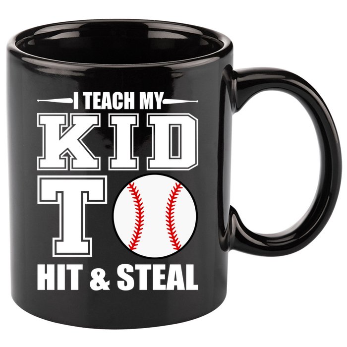 I Teach My Kid To Hit & Steal Baseball 11oz C Handle Ceramic Mug