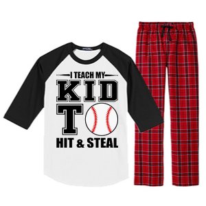 I Teach My Kid To Hit & Steal Baseball Raglan Sleeve Pajama Set