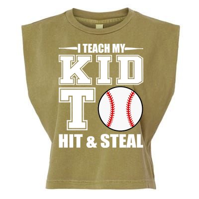 I Teach My Kid To Hit & Steal Baseball Garment-Dyed Women's Muscle Tee