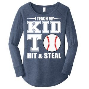 I Teach My Kid To Hit & Steal Baseball Women's Perfect Tri Tunic Long Sleeve Shirt