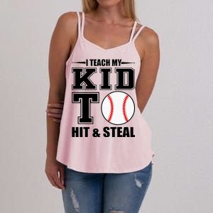 I Teach My Kid To Hit & Steal Baseball Women's Strappy Tank