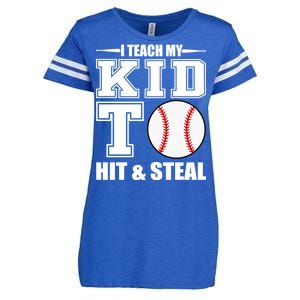 I Teach My Kid To Hit & Steal Baseball Enza Ladies Jersey Football T-Shirt