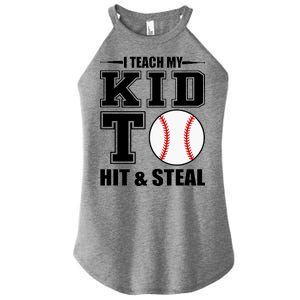 I Teach My Kid To Hit & Steal Baseball Women's Perfect Tri Rocker Tank