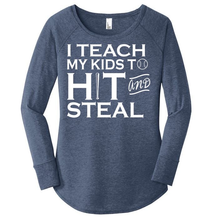 I Teach My Kids To Hit And Steal Women's Perfect Tri Tunic Long Sleeve Shirt