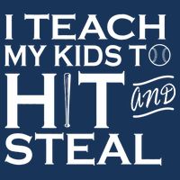 I Teach My Kids To Hit And Steal 16 in Basic Backpack