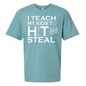 I Teach My Kids To Hit And Steal Sueded Cloud Jersey T-Shirt