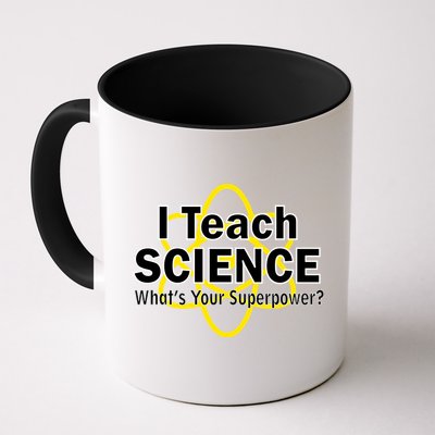 I Teach Science What's Your Superpower? Mug