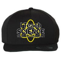 I Teach Science What's Your Superpower? Wool Snapback Cap