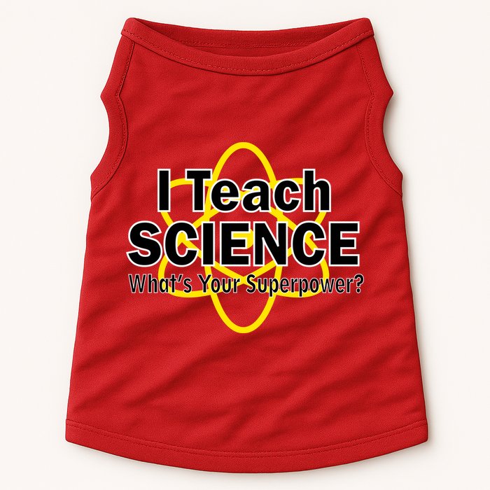 I Teach Science What's Your Superpower? Doggie Tank